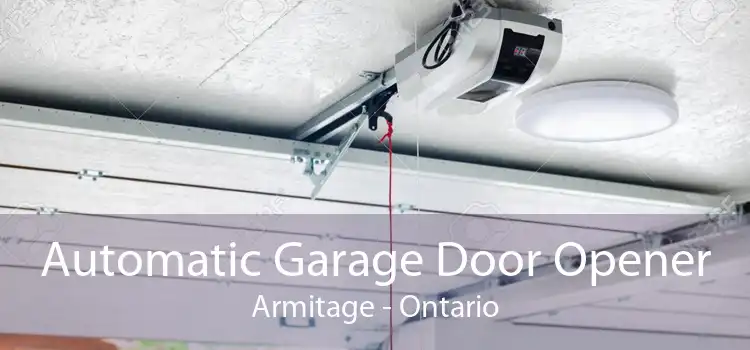 Automatic Garage Door Opener Armitage - Ontario