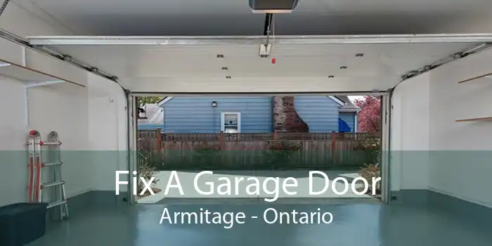 Fix A Garage Door Armitage - Ontario