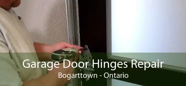 Garage Door Hinges Repair Bogarttown - Ontario