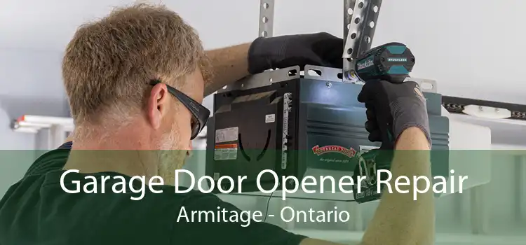 Garage Door Opener Repair Armitage - Ontario