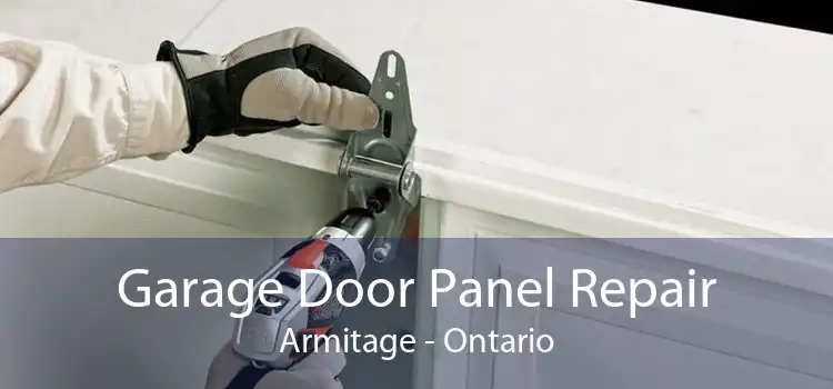 Garage Door Panel Repair Armitage - Ontario