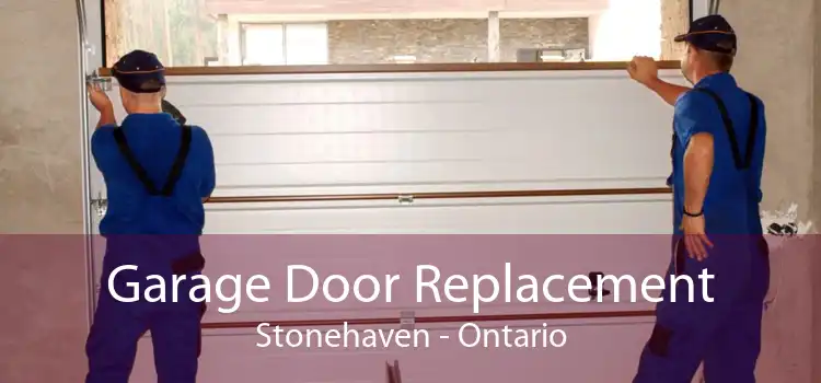 Garage Door Replacement Stonehaven - Ontario